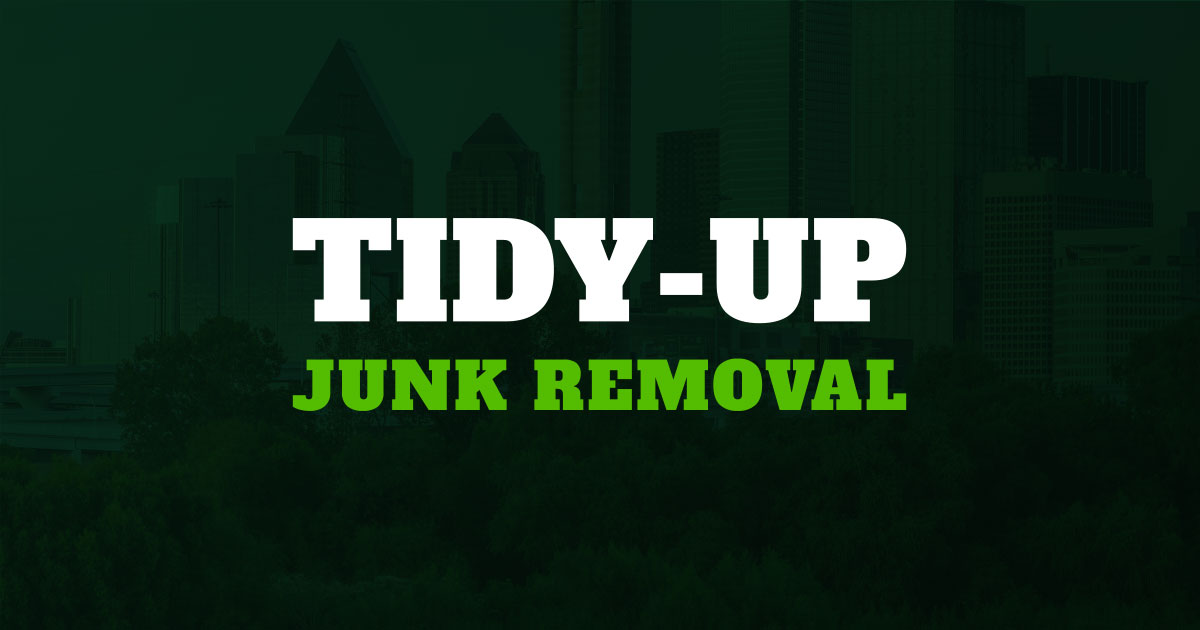 Tidy-Up Junk Removal | Ready to Tidy-Up Your Space?